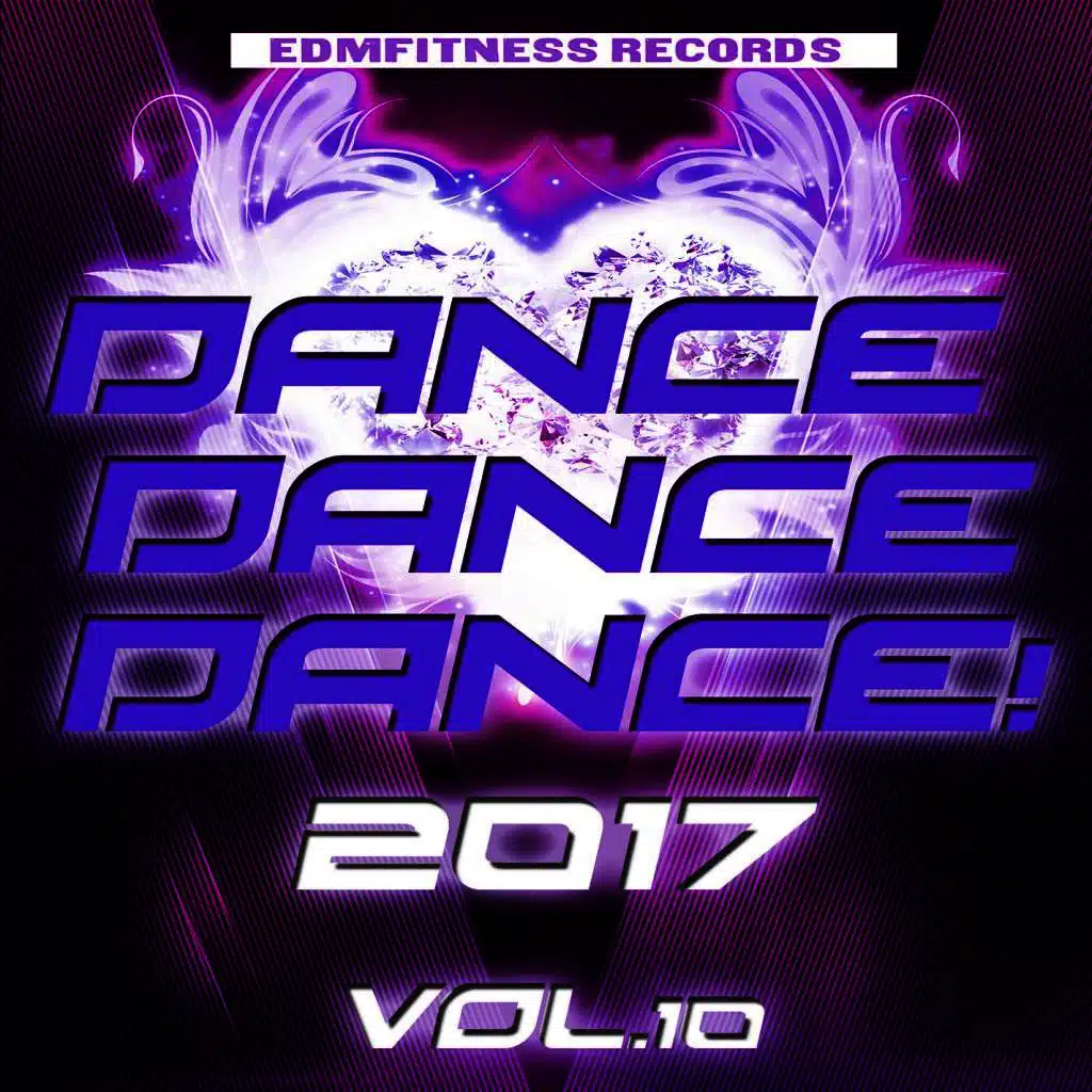 Dance Dance Dance 2017 Vol. 10