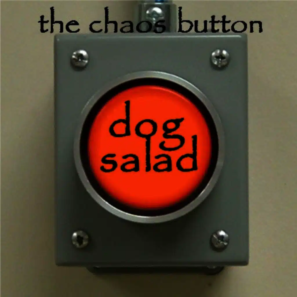 The Chaos Button