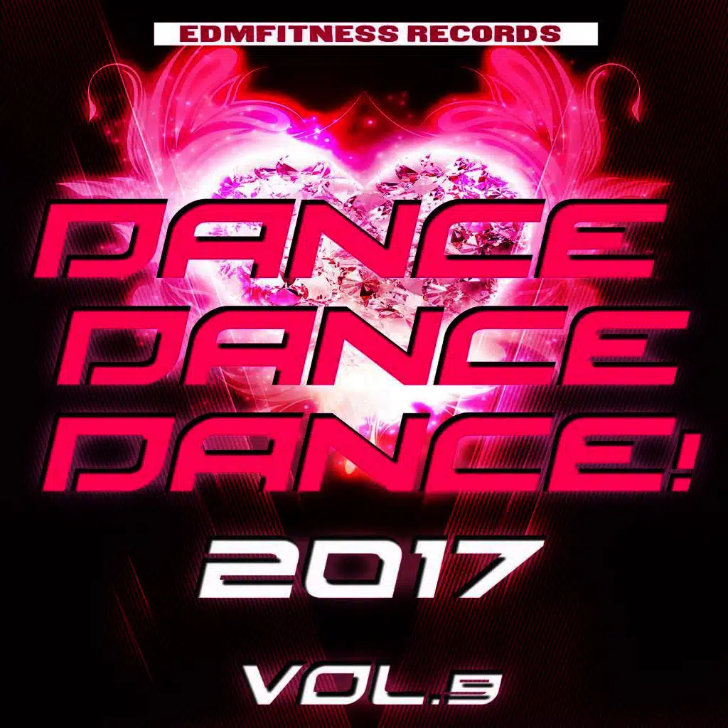 Dance Dance Dance 2017 Vol. 9