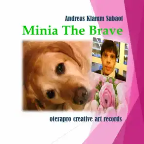 Minia the Brave