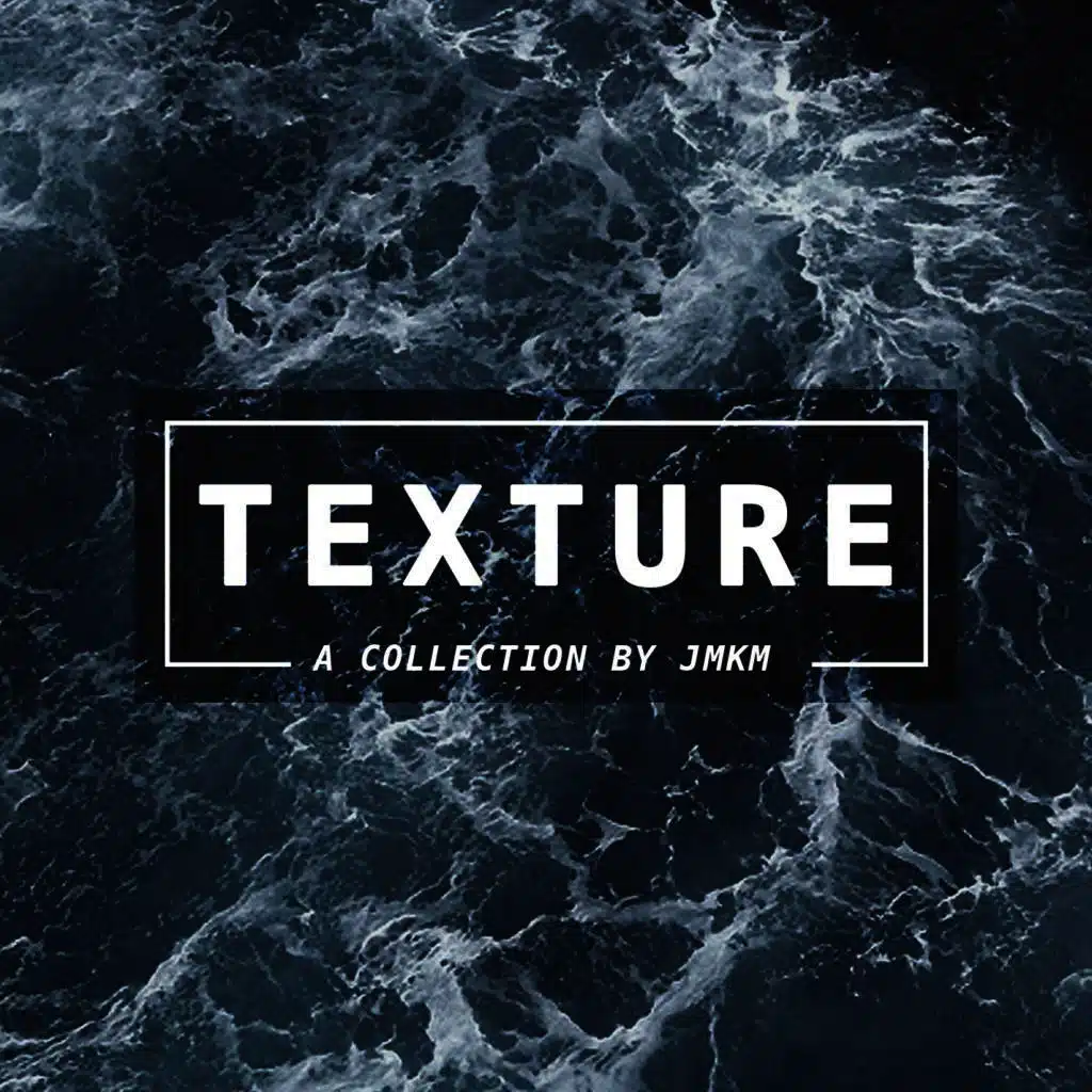Texture
