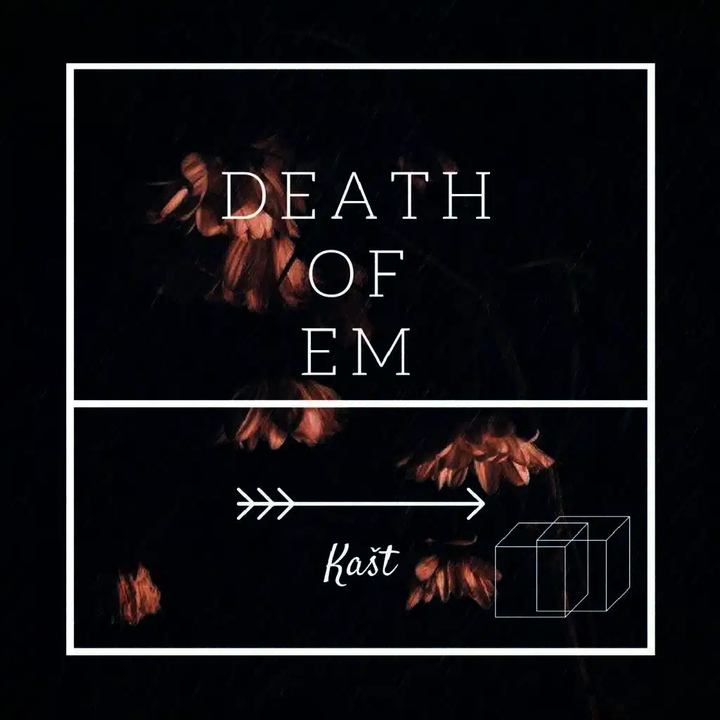 Death Of Em