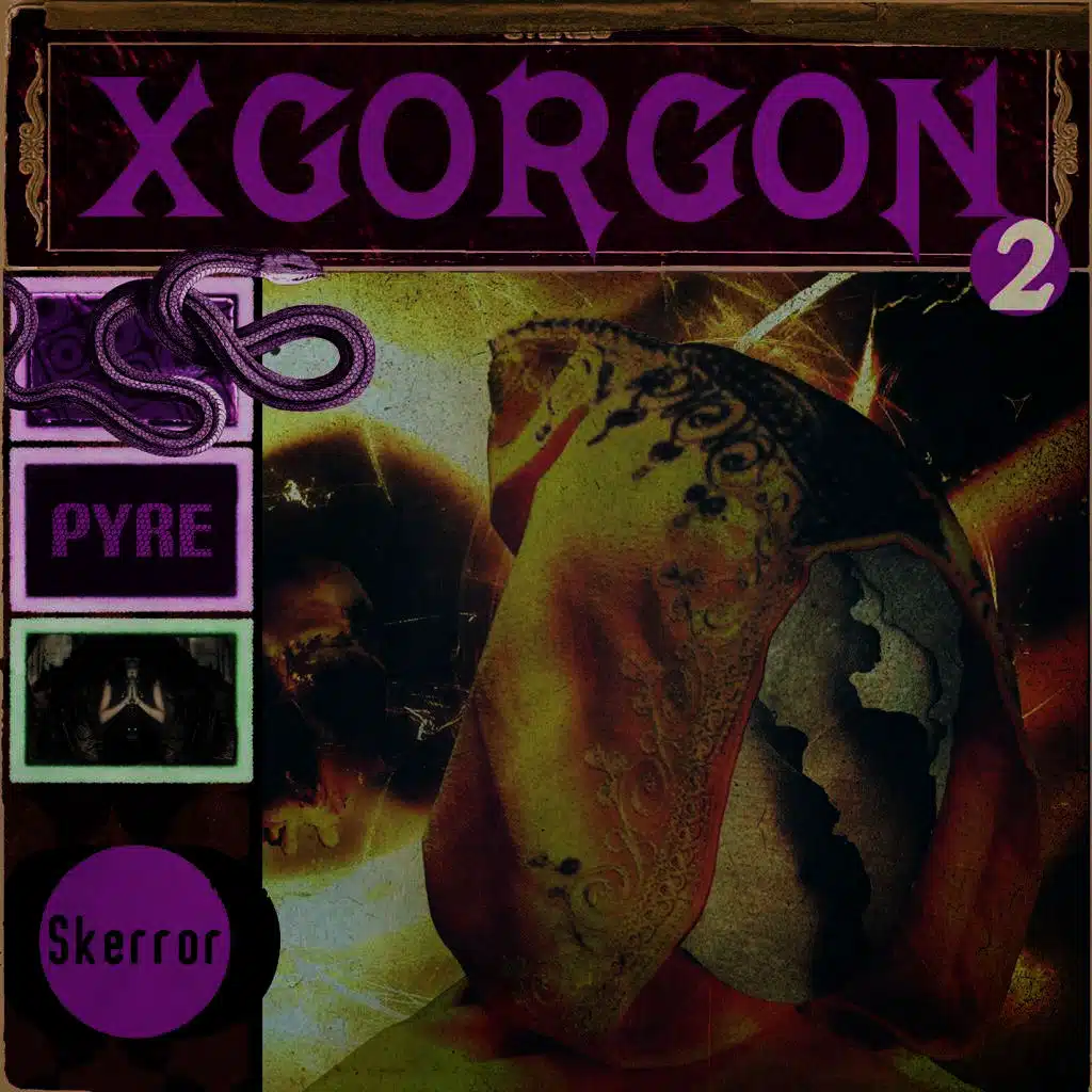 XGorgon 2: PYRE