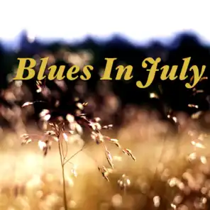 Blues In July