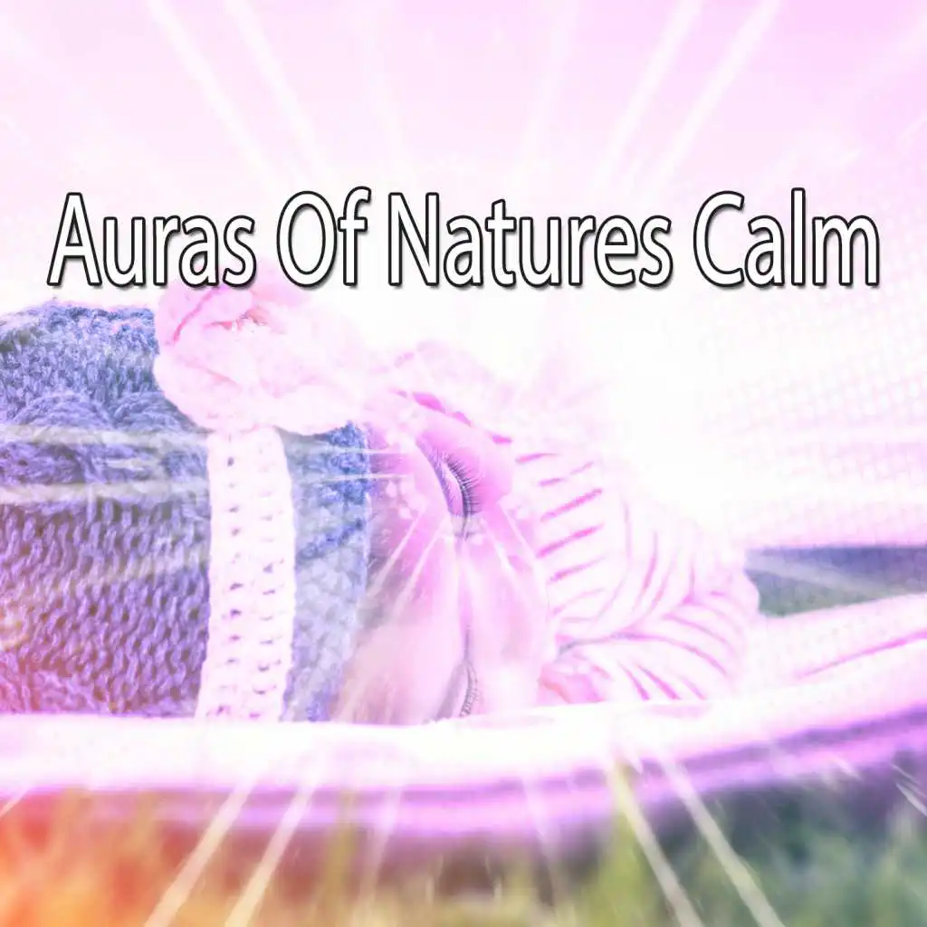 Auras Of Natures Calm