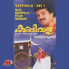 Kuppivala, Vol. 1 (Old Mappila Film Songs)