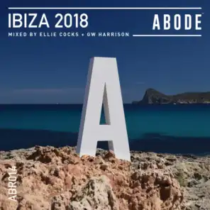 ABODE Ibiza 2018 (Continuous DJ Mix)