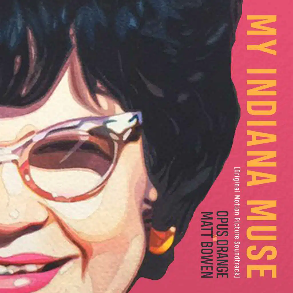 My Indiana Muse (Original Motion Picture Soundtrack)
