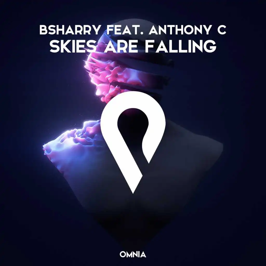 Skies are falling (feat. Anthony C)