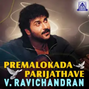 Premalokada Parijathave V. Ravichandran