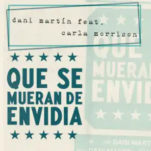 Que Se Mueran de Envidia (feat. Carla Morrison)