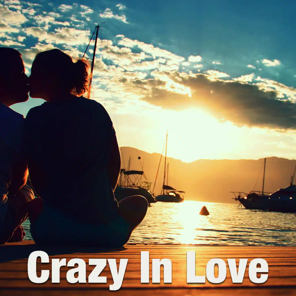 Crazy In Love