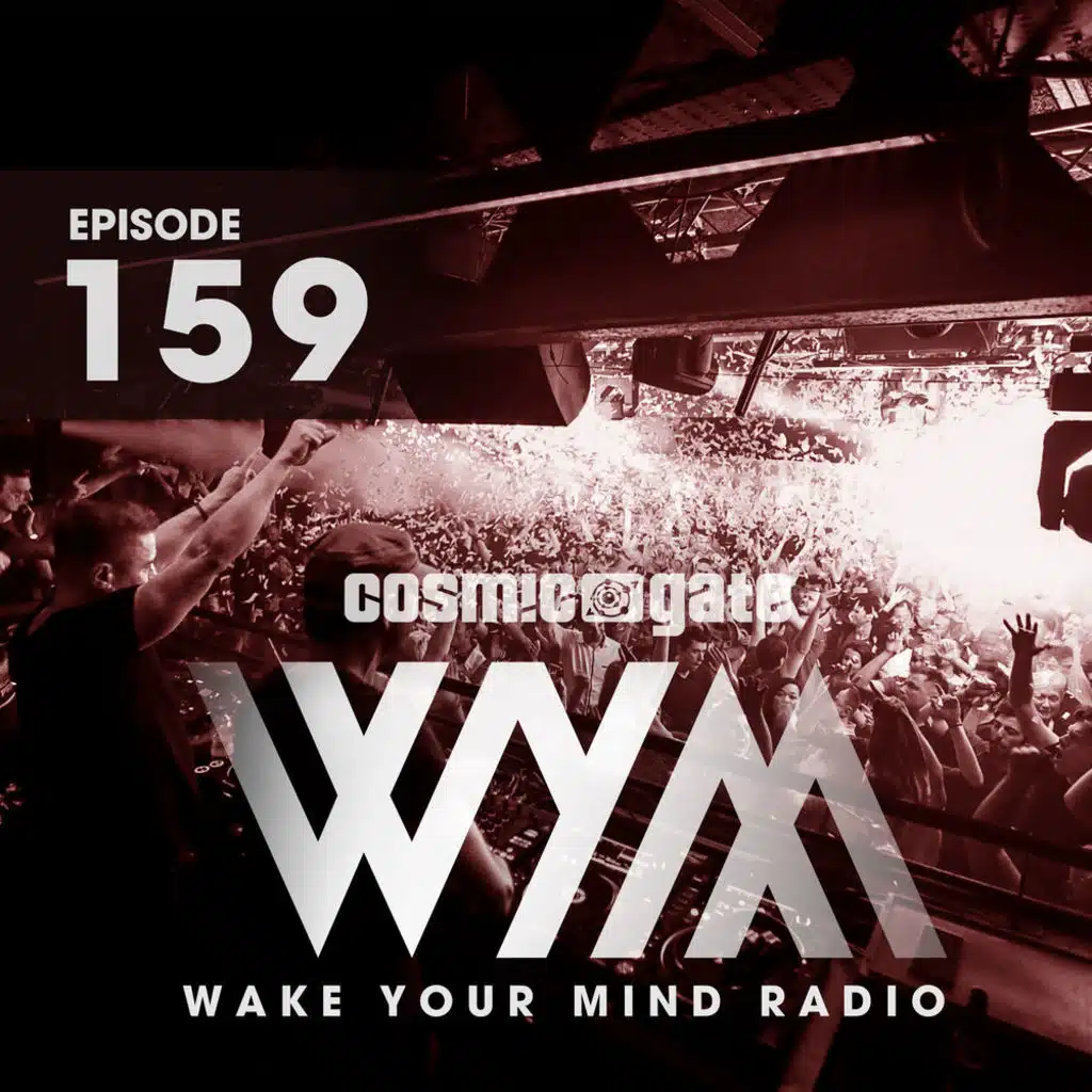 Wake Your Mind Radio 159