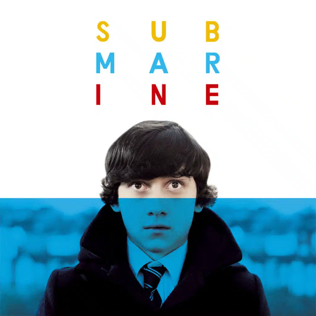 Submarine - Original Songs From The Film By Alex Turner