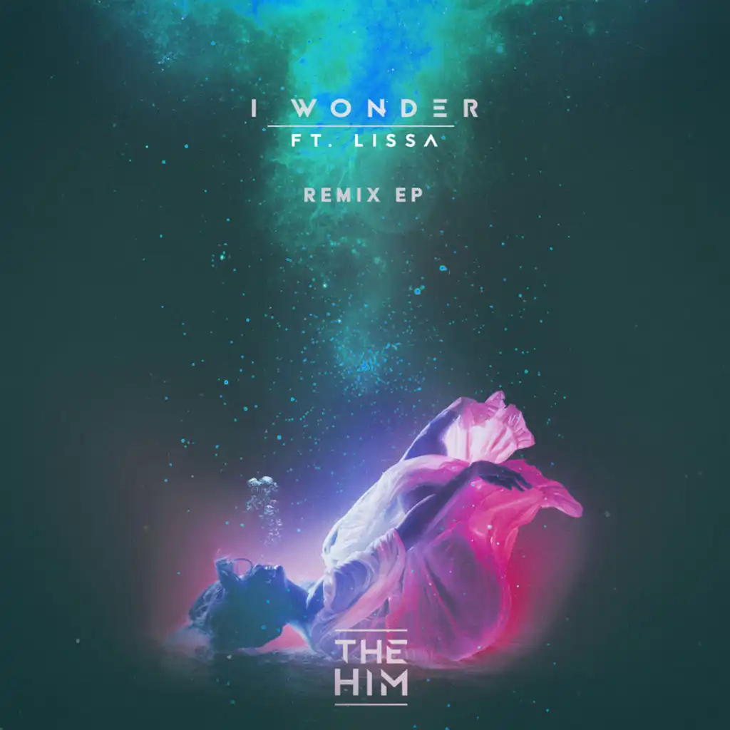 I Wonder (Wuki Remix) [feat. LissA]