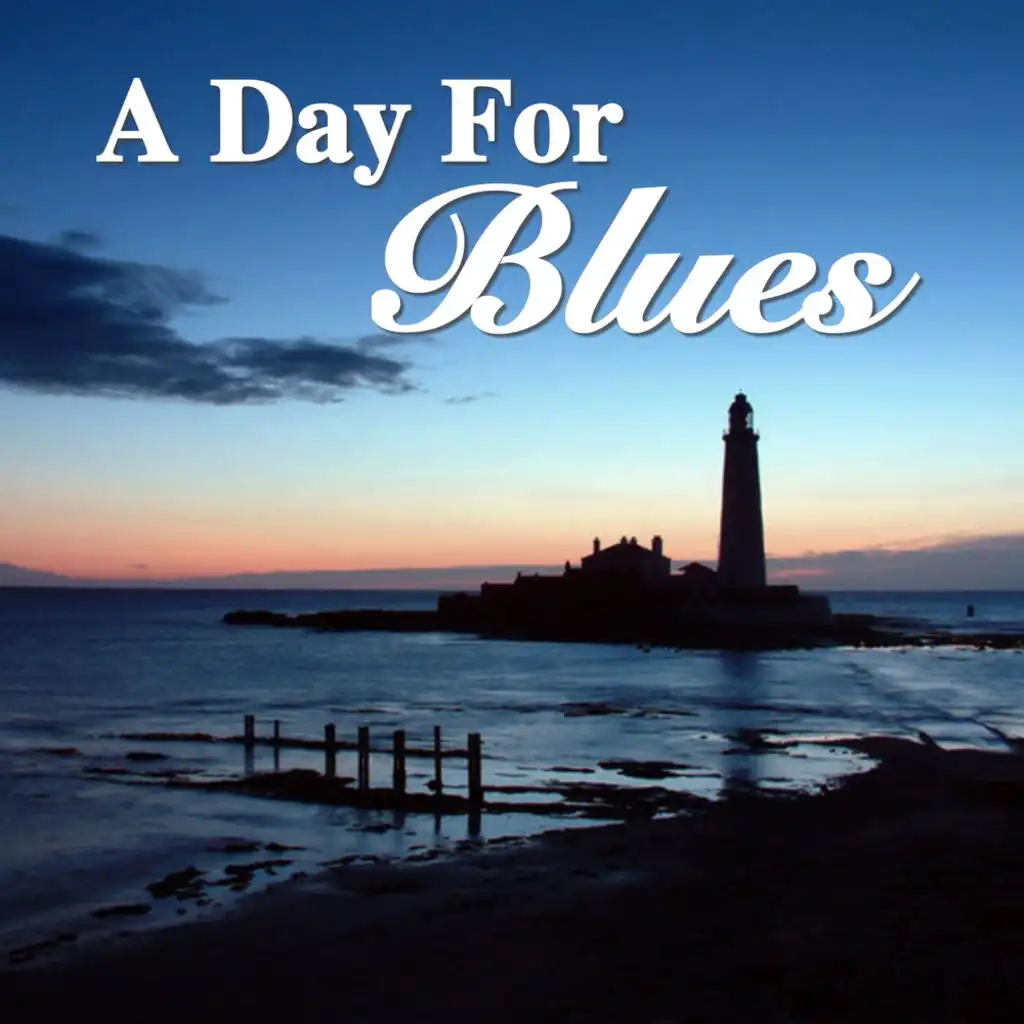 A Day For Blues