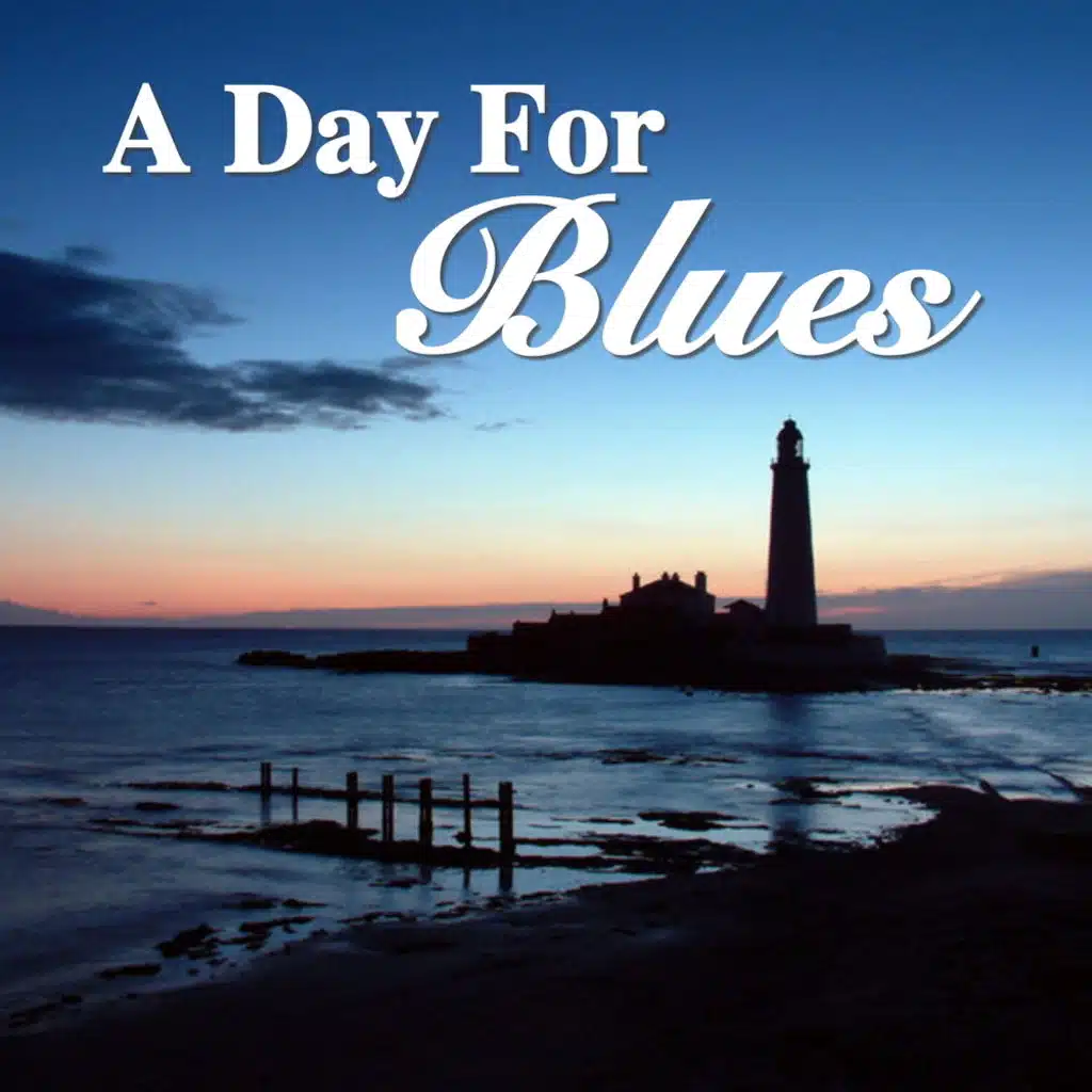 A Day For Blues