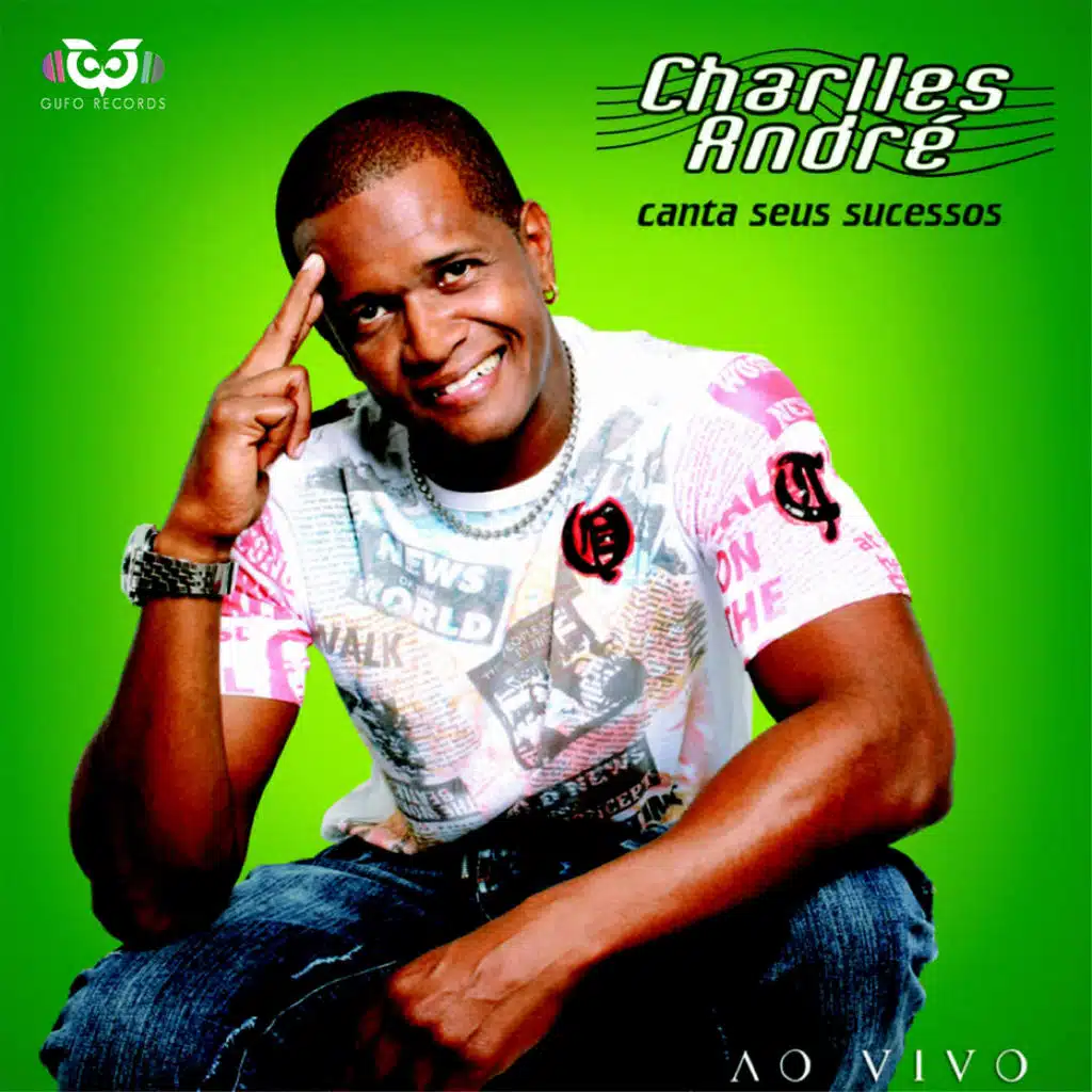 Charlles André - Canta Seus Sucessos