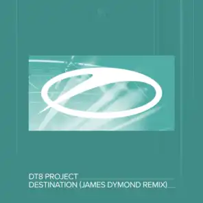 Destination (James Dymond Extended Remix)
