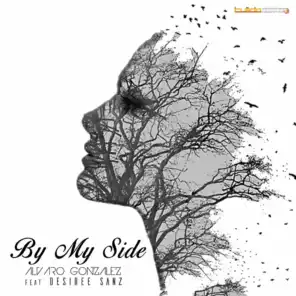 By My Side (feat. Desiree Sanz)