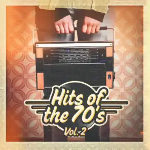 Hits of the 70's, Vol. 2