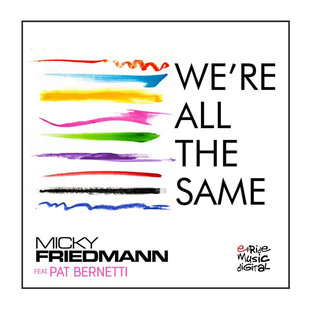 We're All the Same (ft. Pat Bernetti)