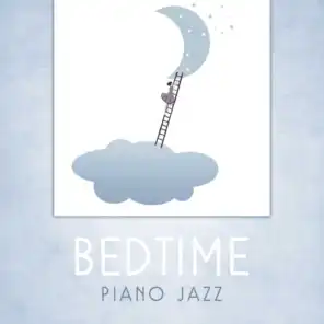Bedtime Piano Jazz