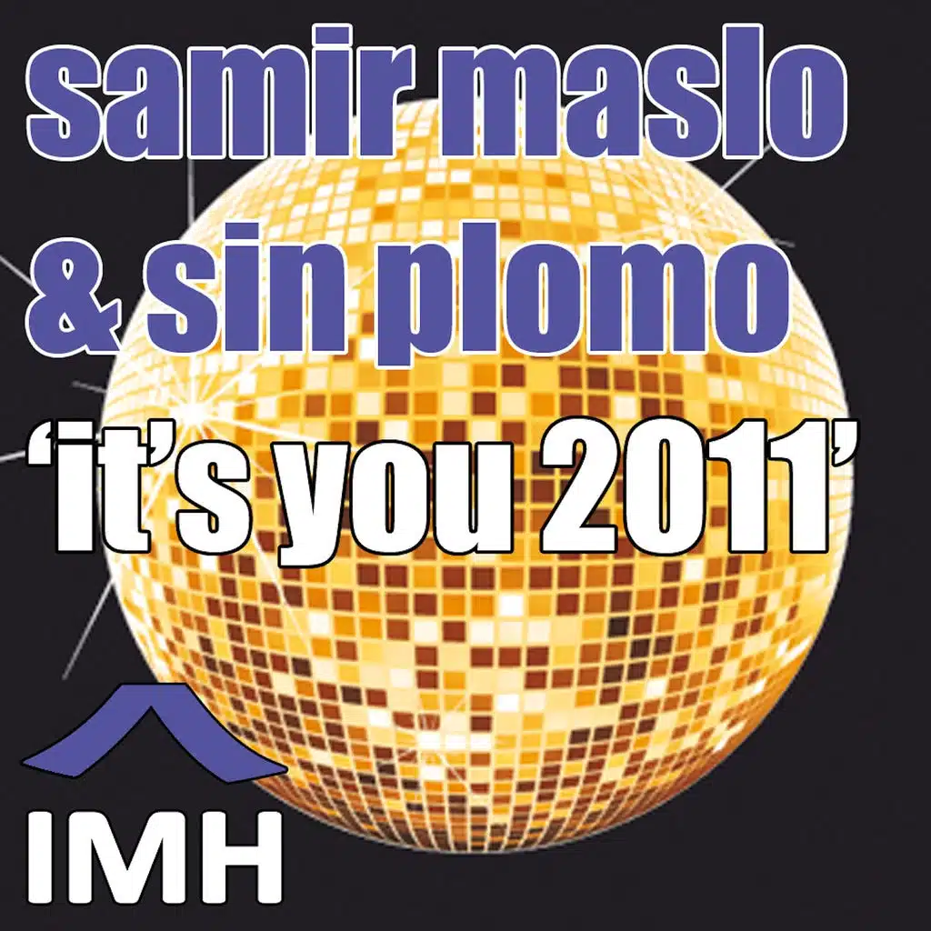 Samir Maslo, Sin Plomo