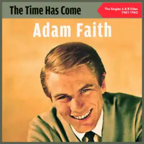 Adam Faith, John Barry & His Orchestra & Johnny Keating & His Orchestra