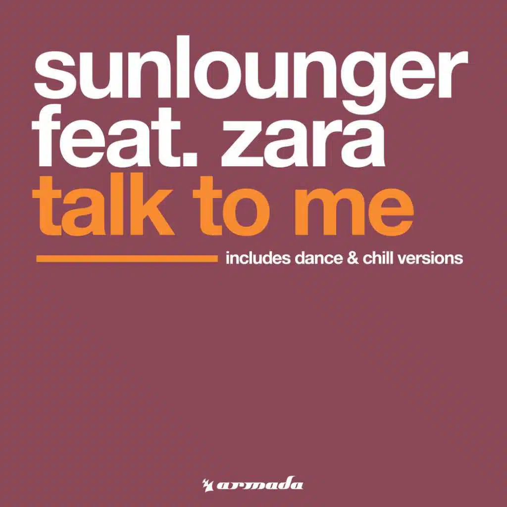 Talk To Me (Chill Version) [feat. Zara]