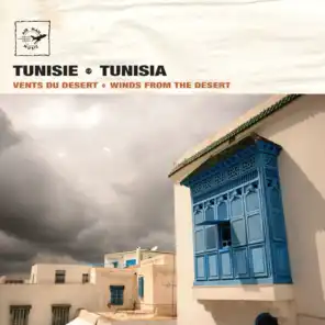 Tunisie - Tunisia: Winds from the Desert - Vents du désert (Air Mail Music Collection)
