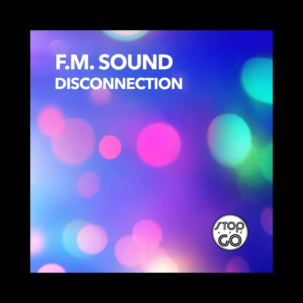 Disconnection (F.M. Mix)
