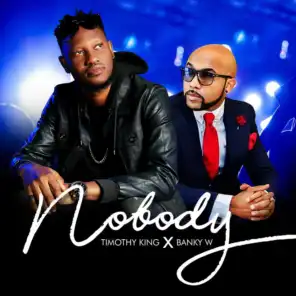 Nobody (feat. BANKY W)