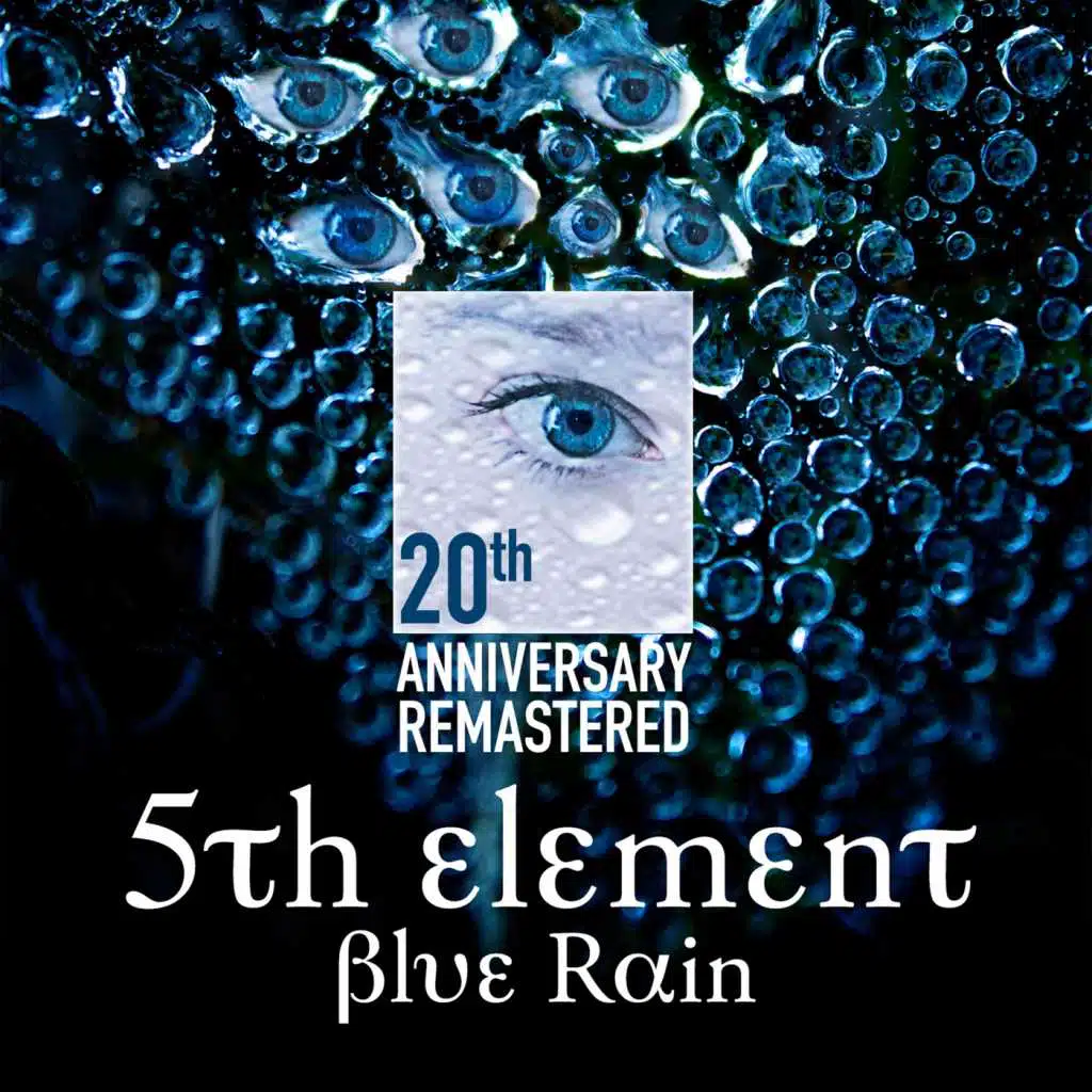Blue Rain (20th Anniversary Remastered)