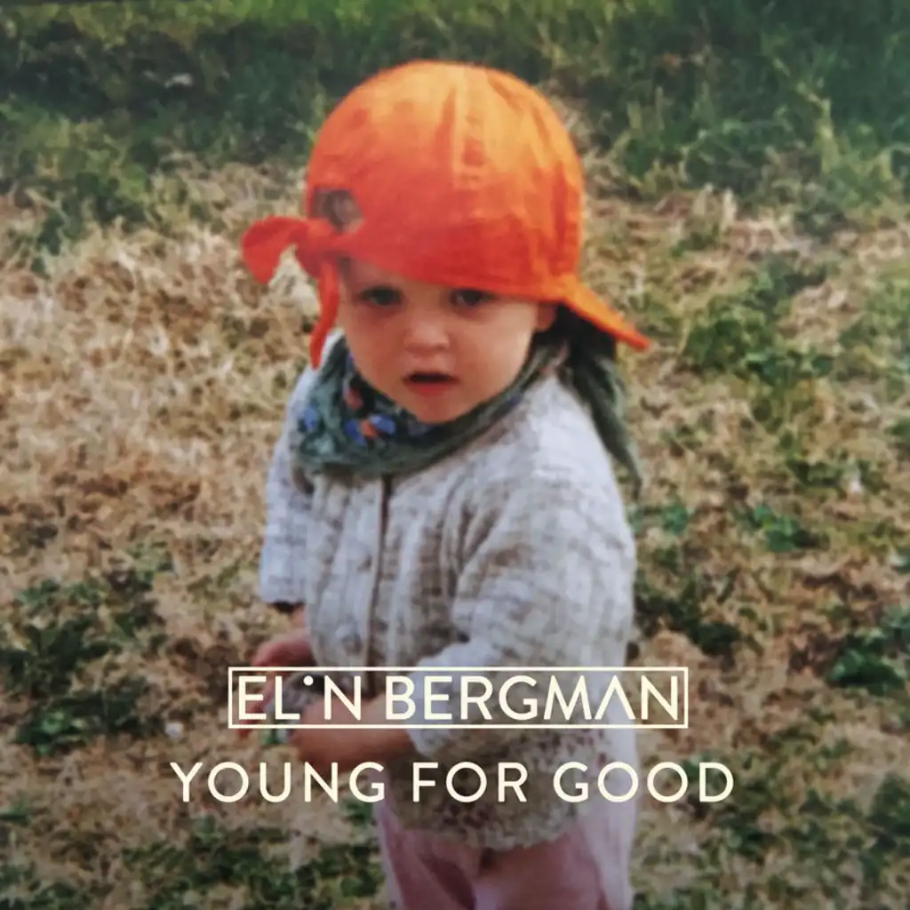 Young For Good