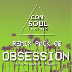 Obsession (Remix Pack 02) [feat. Steven Aderinto & DuoViolins]