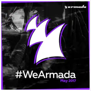 #WeArmada 2017 - May