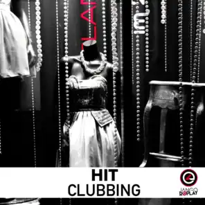 Hit Clubbing 004