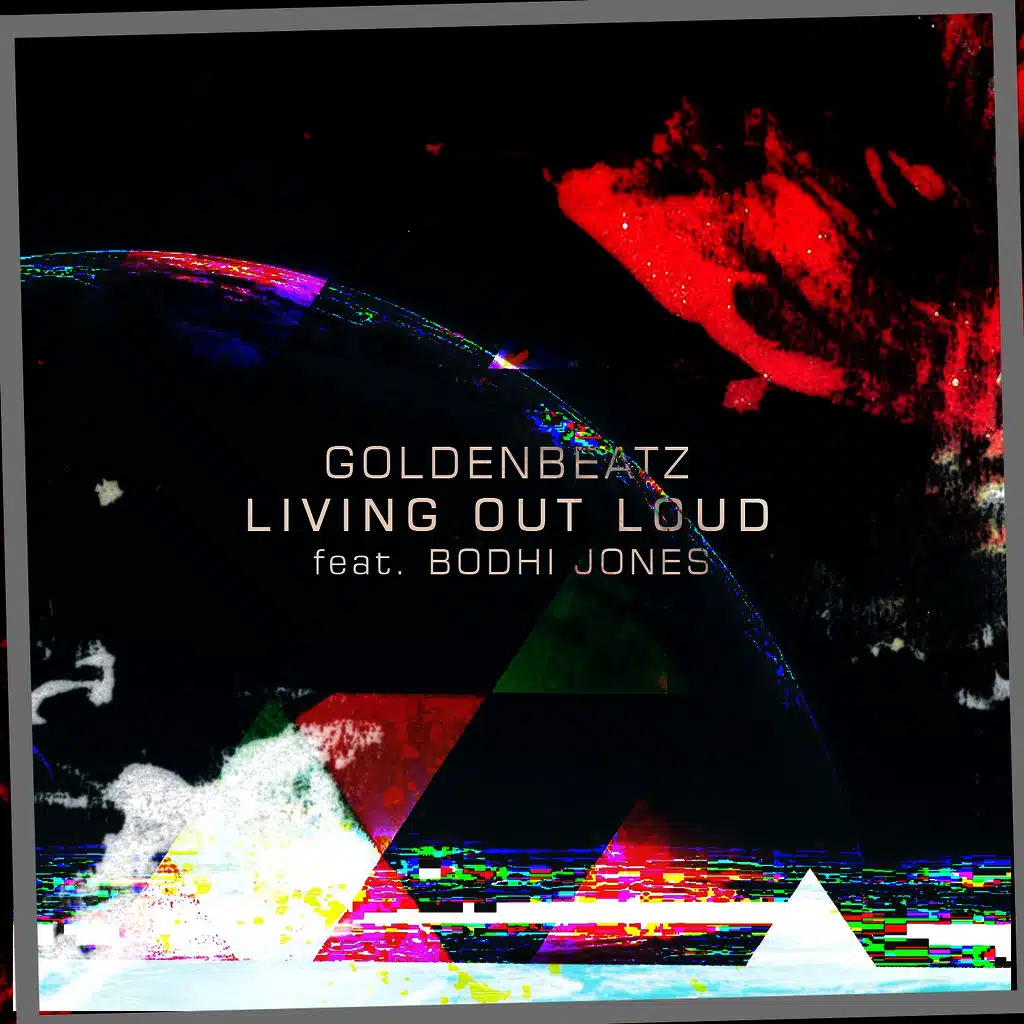 Living out Loud (Extended Mix) [ft. Bodhi Jones]