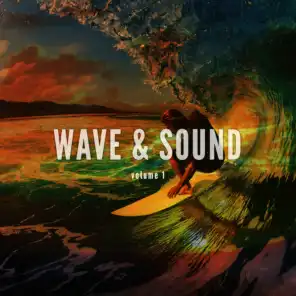 Waves & Sounds, Vol. 1 (Sunny Relaxing Summer Tunes)