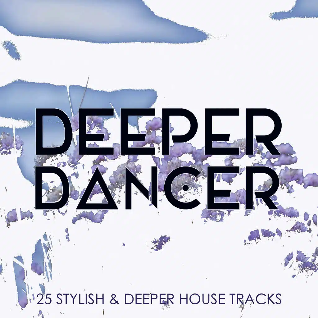 Deeper Dancer, Vol. 1