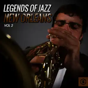 Legends of Jazz: New Orleans, Vol. 2