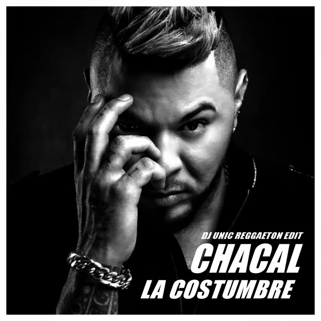 La Costumbre (DJ Unic Reggaeton Edit)