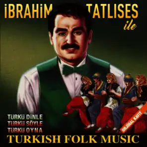 Türkü Dinle Türkü Söyle Türkü Oyna (Orjinal Kayıt - Turkish Folk Music)