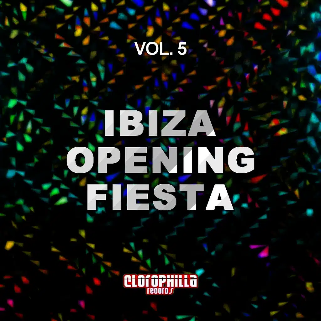 Ibiza Opening Fiesta, Vol. 5