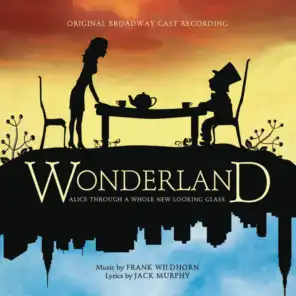 Wonderland (Original Broadway Cast Recording)
