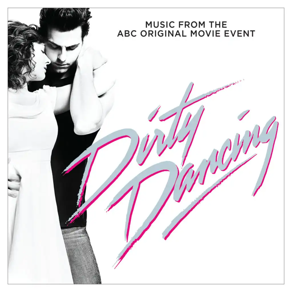Hungry Eyes (From "Dirty Dancing" Television Soundtrack)
