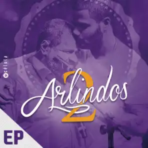 EP 2 Arlindos
