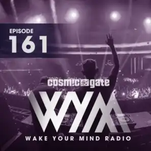 Wake Your Mind Radio 161