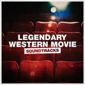 Legendary Western Movie Soundtracks